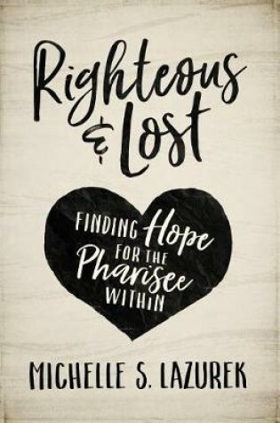 Cover of Righteous and Lost