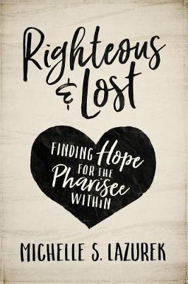 Book cover for Righteous and Lost