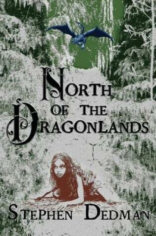 Cover of North of the Dragonlands