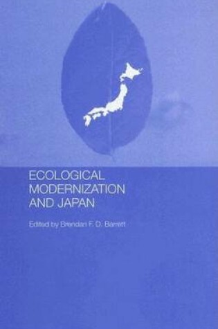 Cover of Ecological Modernisation and Japan