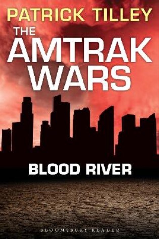 Cover of The Amtrak Wars: Blood River