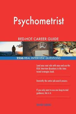 Book cover for Psychometrist RED-HOT Career Guide; 2536 REAL Interview Questions