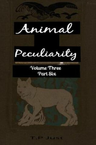 Cover of Animal Peculiarity volume 3 part 6