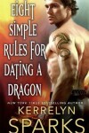 Book cover for Eight Simple Rules for Dating a Dragon