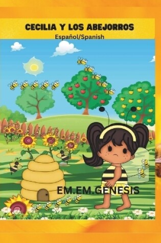 Cover of Cecilia Y Los Abejorros (Spanish/English Children' Book)