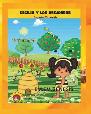 Book cover for Cecilia Y Los Abejorros (Spanish/English Children' Book)