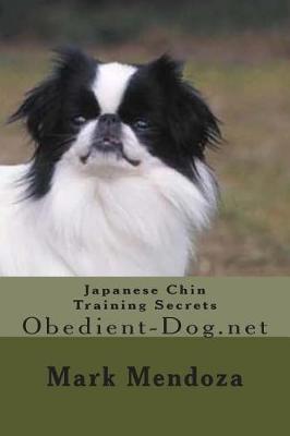 Book cover for Japanese Chin Training Secrets