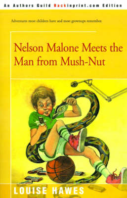Book cover for Nelson Malone Meets the Man from Mush-Nut