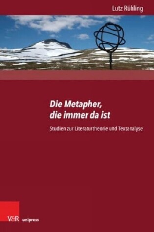 Cover of Die Metapher, Die Immer Da Ist