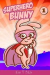 Book cover for Superhero Bunny