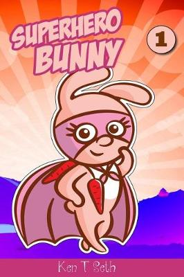 Book cover for Superhero Bunny