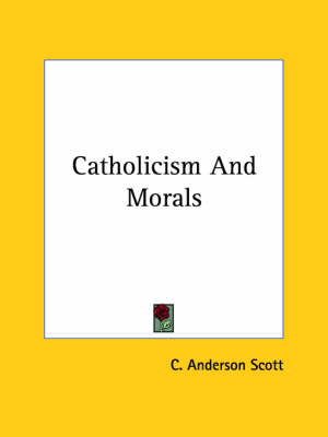 Book cover for Catholicism and Morals