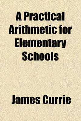 Book cover for A Practical Arithmetic for Elementary Schools