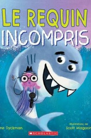 Cover of Le Requin Incompris