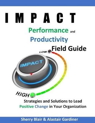 Book cover for IMPACT Performance & Productivity Field Guide