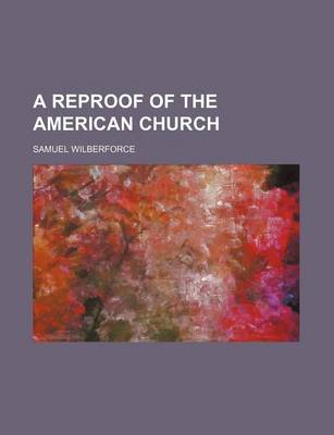 Book cover for A Reproof of the American Church