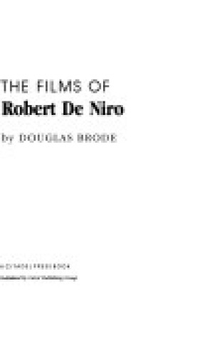 Cover of Films of Robert De Niro