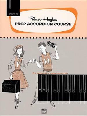 Book cover for Prep Accordion Course Book 1B