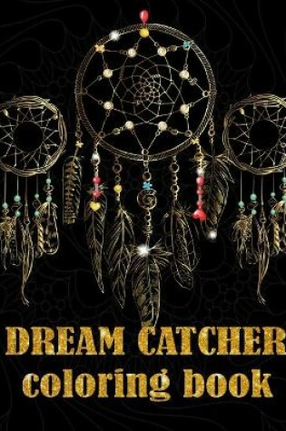 Cover of Dream Catcher Coloring Book