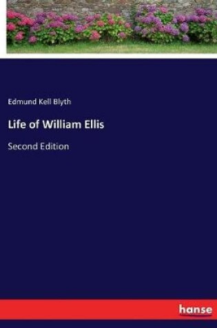 Cover of Life of William Ellis