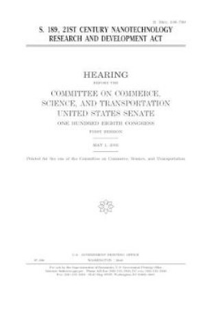 Cover of S. 189, 21st Century Nanotechnology Research and Development Act