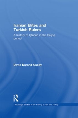 Cover of Iranian Elites and Turkish Rulers