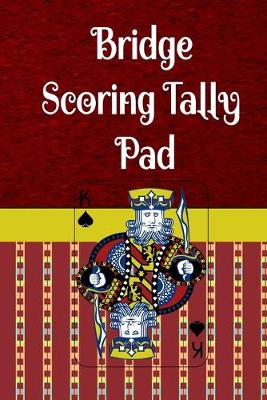 Book cover for Bridge Scoring Tally Pad