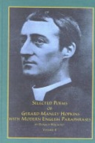 Cover of Selected Poems of Gerard Manley Hopkins with Modern English Paraphrases