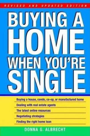 Cover of Buying a Home When You'RE Single: Revised and Upda Ted Edition