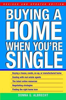 Book cover for Buying a Home When You'RE Single: Revised and Upda Ted Edition