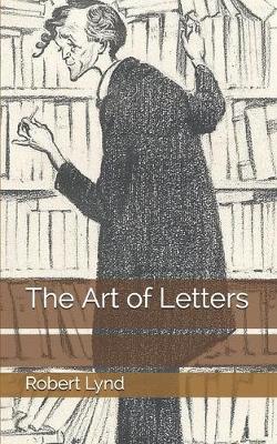 Book cover for The Art of Letters