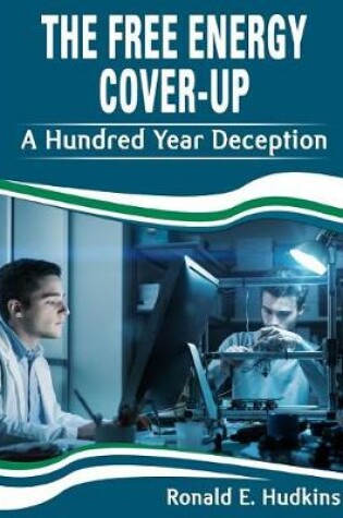 Cover of The Free Energy Cover-up
