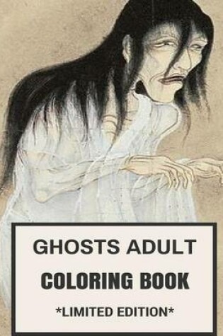 Cover of Ghosts Adult Coloring Book