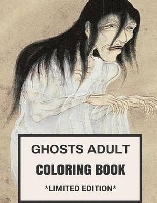 Book cover for Ghosts Adult Coloring Book