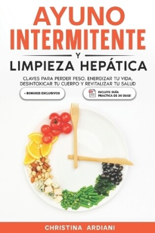 Cover of Ayuno Intermitente y Limpieza Hepática