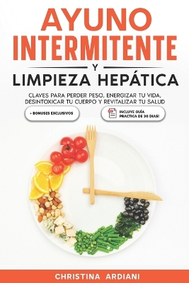 Book cover for Ayuno Intermitente y Limpieza Hep�tica