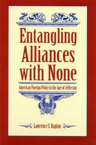 Cover of Entangling Alliances with None