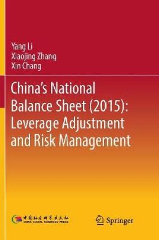 Cover of China's National Balance Sheet (2015): Leverage Adjustment and Risk Management