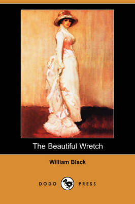 Book cover for The Beautiful Wretch (Dodo Press)