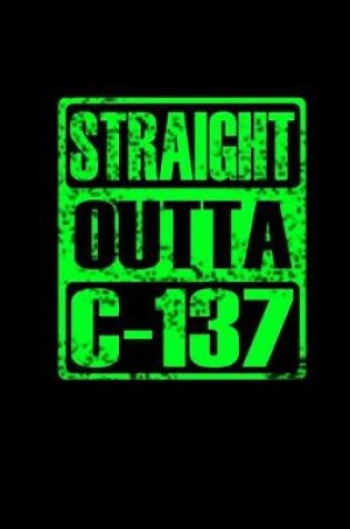 Cover of Straight Outta C-137