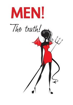 Book cover for Men The Truth