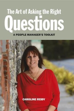 Cover of The Art of Asking the Right Questions