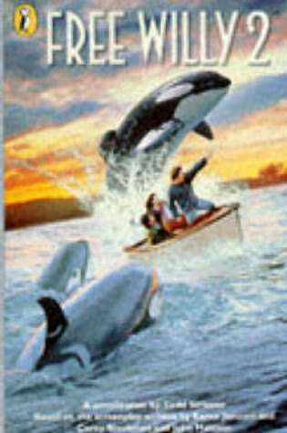 Cover of Free Willy 2