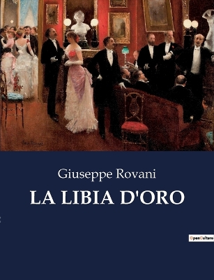 Book cover for La Libia d'Oro