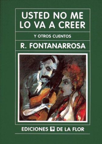 Book cover for Usted No Me Lo Va a Creer