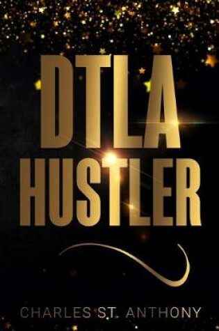 Cover of DTLA Hustler