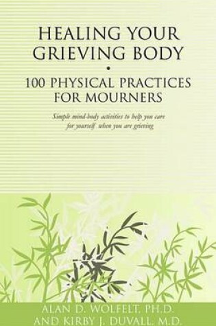 Cover of Healing Your Grieving Body