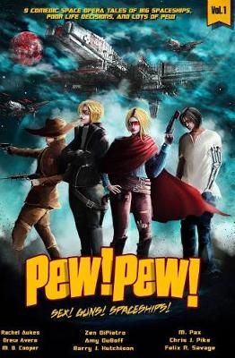 Book cover for Pew! Pew! Volume 1