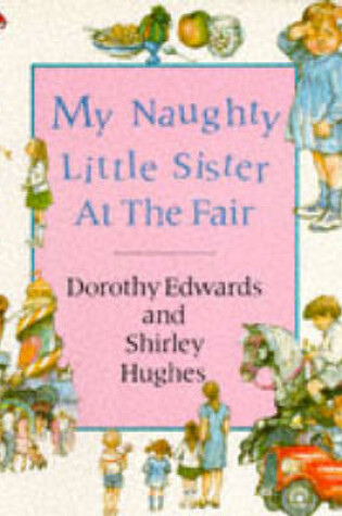 Cover of My Naughty Little Sister at the Fair