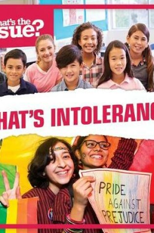 Cover of What's Intolerance?